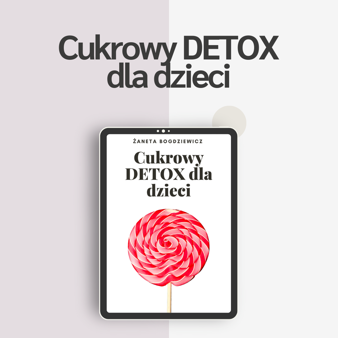 Cukrowy DETOX dla dzieci