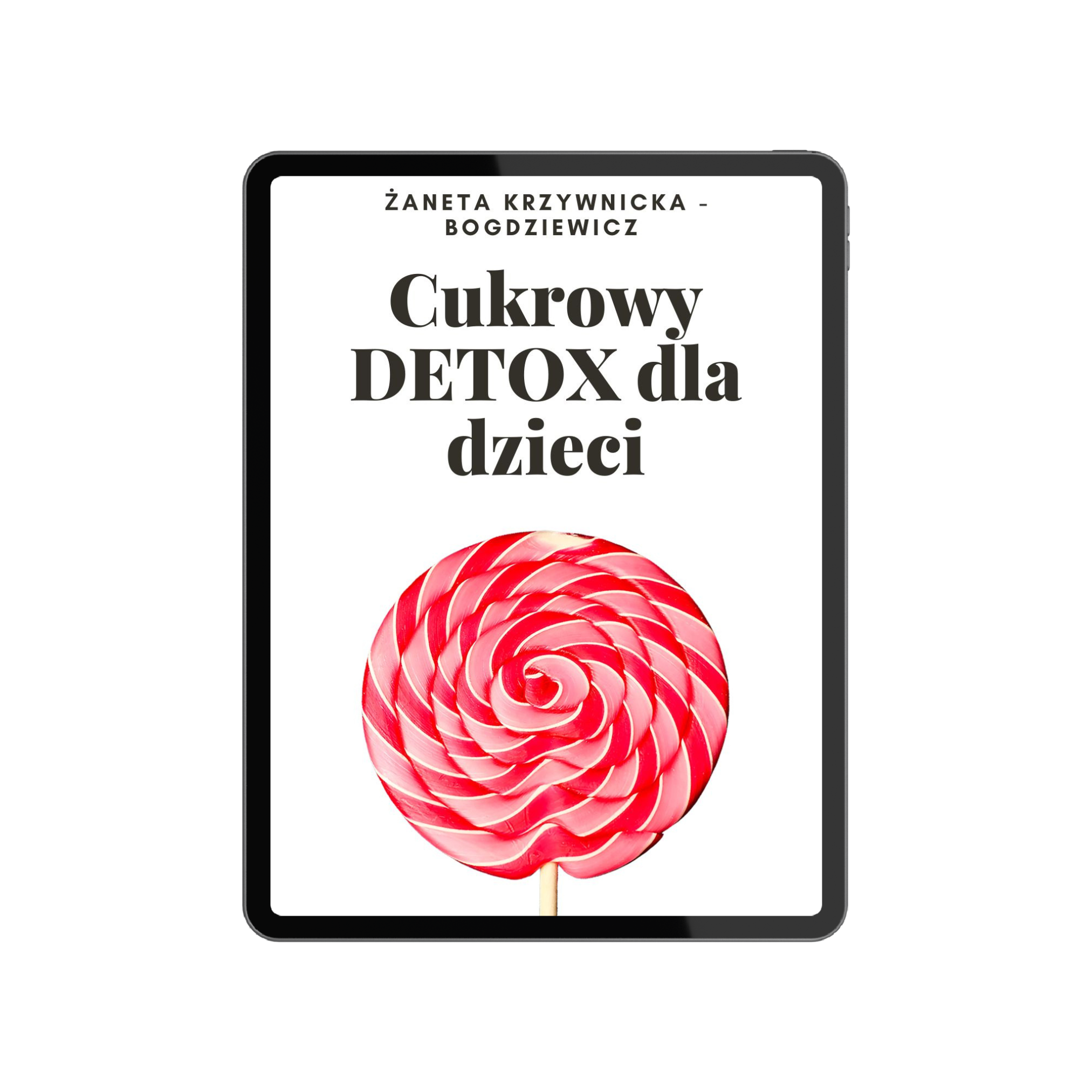 „Cukrowy DETOX dla dzieci” – Ebook