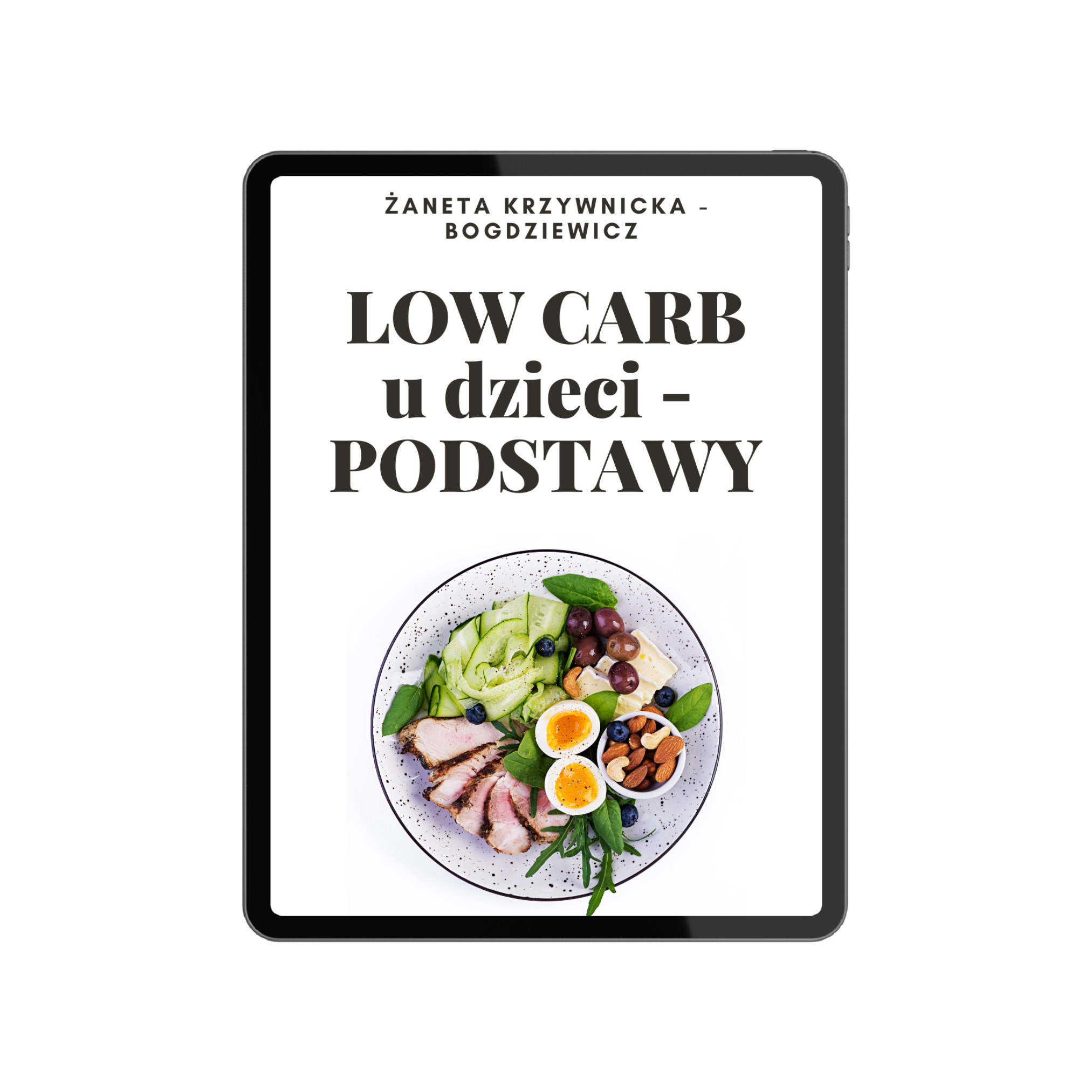 "Low carb u dzieci - podstawy" - Ebook