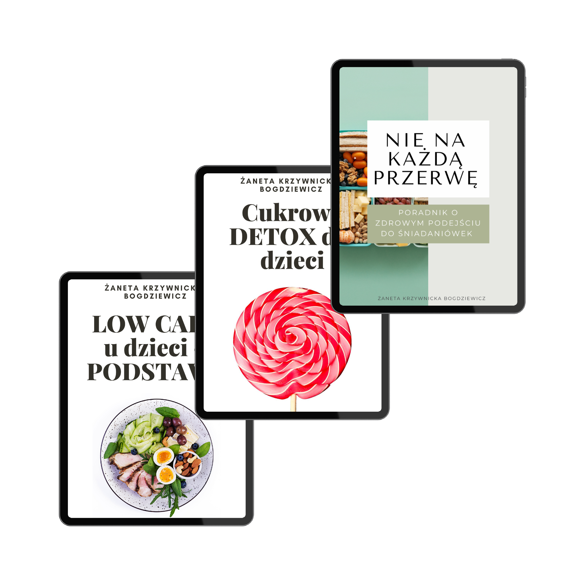 Pakiet 3 ebooków: „Nie na każdą przerwę”, „Cukrowy Detox dla dzieci”, „Low Carb dla dzieci – podstawy”